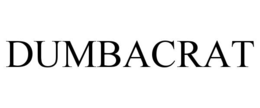 dumbacrat