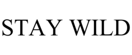 stay wild