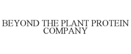 beyond the plant protein company