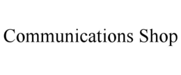 communications shop