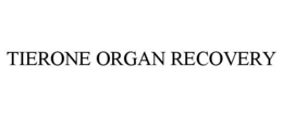tierone organ recovery