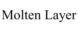 molten layer