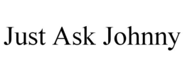 just ask johnny