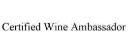 certified wine ambassador