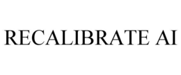 recalibrate ai
