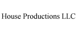 house productions llc