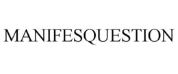 manifesquestion