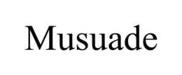 musuade