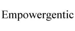 empowergentic