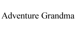 adventure grandma