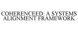 coherenceed: a systems alignment framework