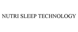 nutri sleep technology