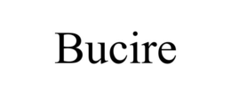 bucire