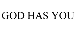 god has you