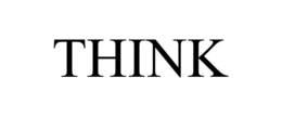 think
