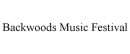 backwoods music festival