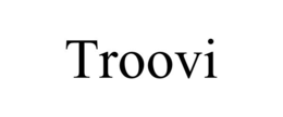 troovi