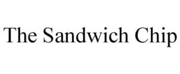 the sandwich chip