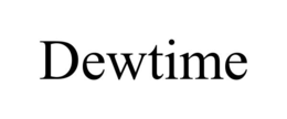 dewtime