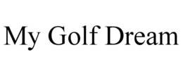 my golf dream