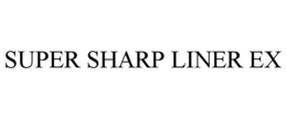 super sharp liner ex