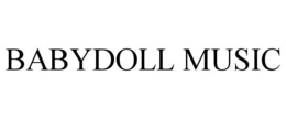 babydoll music