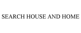 search house and home