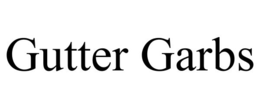 gutter garbs