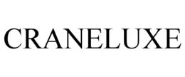 craneluxe