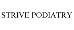 strive podiatry