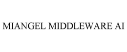 miangel middleware ai