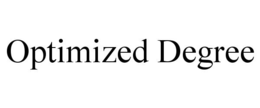 optimized degree