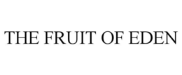 the fruit of eden