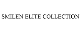 smilen elite collection