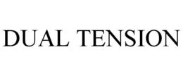 dual tension