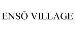 ensŌ village