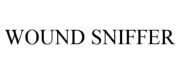 wound sniffer