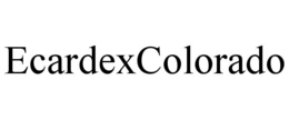 ecardexcolorado