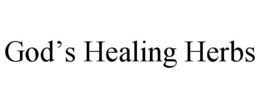 god’s healing herbs