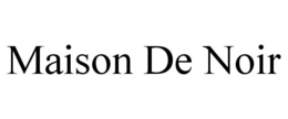 maison de noir