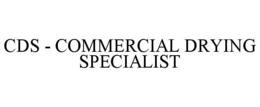 cds - commercial drying specialist