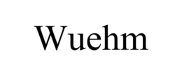 wuehm