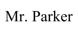 mr. parker
