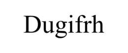 dugifrh