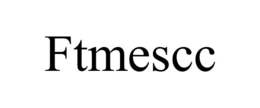 ftmescc