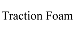 traction foam