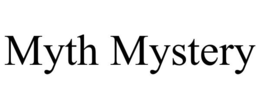 myth mystery