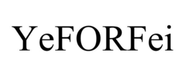 yeforfei
