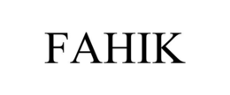 fahik