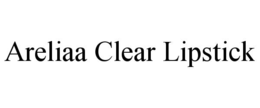 areliaa clear lipstick